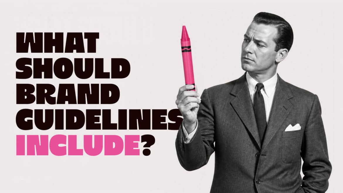 what should brand guidelines include